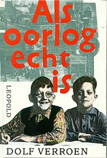 Dolf Verroen – Als oorlog echt is
