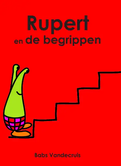 Babs Vandecruis – Rupert en de begrippen